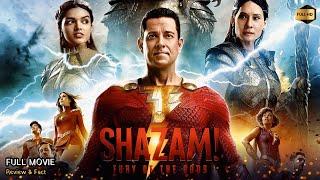 Shazam Fury Of The Gods Full Movie in English | New Hollywood Movie | Review & Facts