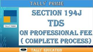 How to Pass TDS on Professional fee  on Entry in Tally Prime | TDS on Commission Entry