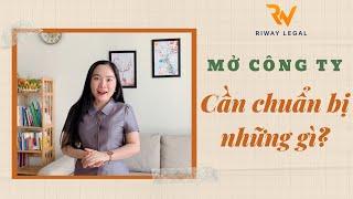 Thành lập Công ty cần chuẩn bị những gì?