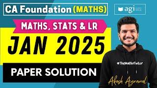 CA Foundation Maths Stats LR January 2025 Paper Solution | Quantitative Aptitude Akash Agrawal