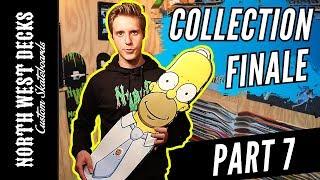 Skateboard Deck Collection Part 7 Finale