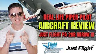 SimFanatic | Real Piper Pilot - Just Flight PA-28R Arrow III In-Depth Review | TNCM Payware Scenery
