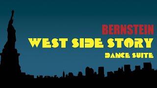 Bernstein - West Side Story | Dance Suite Soundtrack