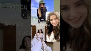 #ÖzgeGürel happy birthday