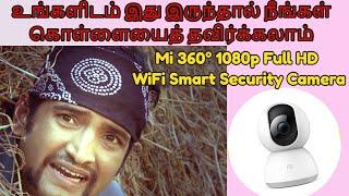 Mi 360° 1080p Full HD WiFi Smart Security Camera Review & Setup In Tamil