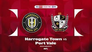 Harrogate Town v Port Vale Highlights