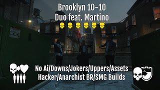 PAYDAY 2 Brooklyn 10-10 DSOD Duo Feat. Martino | No Ai/Downs/Jokers/Assets