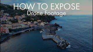 Drone video: How to Control Light - Tips for Correct Exposure