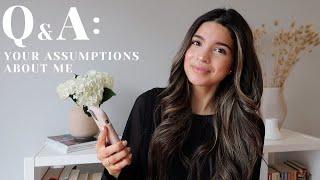 GET TO KNOW ME | Q&A + YOUR ASSUMPTIONS ABOUT ME | Samantha Guerrero