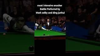 most intensive snooker battle performed by mark selby and ding junhui#viralvideoshorts