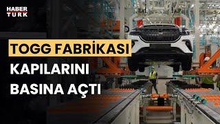 TOGG fabrikası ve üretim bandı basın mensuplarına gösterildi