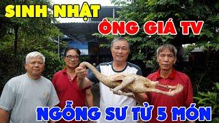 NGỖNG SƯ TỬ 5 MÓN  TIẾT CANH 12 BÁT • Mừng Sinh Nhật Ông Giá TV