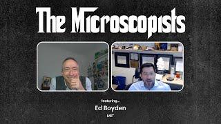 The Microscopists interviews Ed Boyden (MIT)