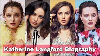 Katherine Langford Biography