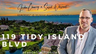 119 Tidy Island Blvd. Bradenton Florida -Tidy Island Real Estate