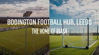 Bodington Football Hub, Leeds - The Home of RIASA ️