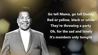 Bobby Blue Bland - Members Only (Official Lyrics Video)