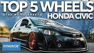 Top 5 wheels For Honda Civics | The Build Sheet