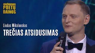 Liudas Mikalauskas - Trečias Atsidusimas (Lyric Video). Gražiausios Poetų Dainos