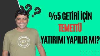 %5 GETİRİ İÇİN TEMETTÜ YATIRIMI YAPILIR MI?