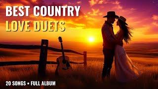 Best Country Love Duets | When Two Hearts Sing (Full Album)