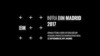 Infra BIM Madrid 2017 | Zigurat Global Institute of Technology