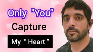 It's You The One I Love ! | Sheikh Hamdan | Fazza | faz3 | Crown Prince of Dubai | Fazza Poems