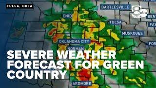 Severe Weather Forecast for Green Country