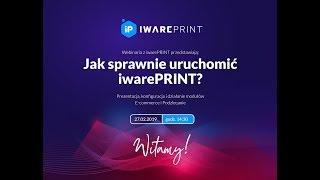 iwarePRINT –Jak sprawnie uruchomić system