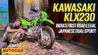 Kawasaki KLX230 - The road legal off road bike you’ve been waiting for | Walkaround | Autocar India