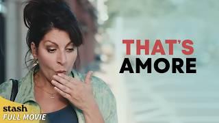 That's Amore | Romantic Comedy | Full Movie