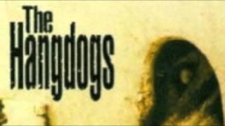 The Hangdogs - "Something Left to Save"