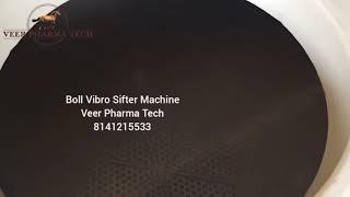 Boll Vibro Sifter Machine Size 24’’ 30’’ 36’’ 48’’ 60’’ Eh