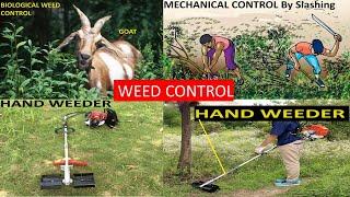 WEED CONTROL MEASURES