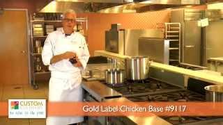 Custom Culinary Gold Label Chicken Base Brand Intro