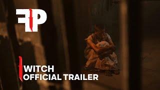 Witch | Official Trailer | FearPix