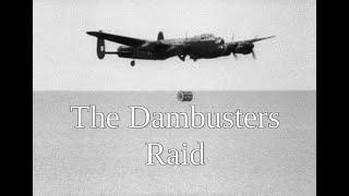 The Dambusters Raid