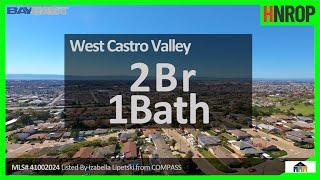 #HNROP Castro Valley Condo For Sale  | West Castro Valley | San Francisco–Oakland–Berkeley