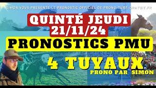 Pronostic Quinté du Jeudi 21/11/2024 : Pronostics PMU, 4 Tuyaux, Bases Solides et Tocard du jour