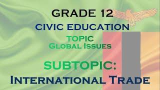 Civic Education - Internatinal Trade Lesson 4