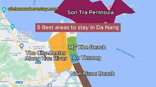 Where to stay in Da Nang: 5 Best areas and hotels