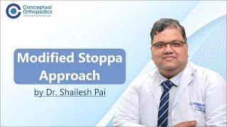 Modified Stoppa Approach by Dr. Shailesh Pai @ConceptualOrthopedics