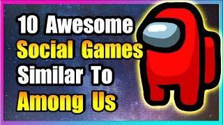 10 Social Games Similar To Among Us