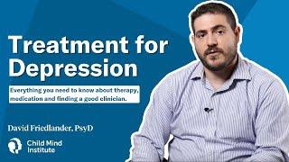 Treatment for Depression | Child Mind Institute