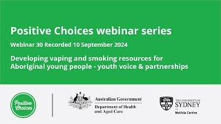 Developing vaping and smoking resources for Aboriginal young people - youth voice & partnerships