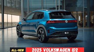 New 2025 Volkswagen ID 2 is Here - Affordable, Practical, and Powerful!