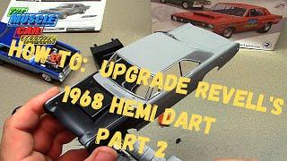 How To: Upgrades to Revell Dodge 1968 426 Hemi Dart! Part 2