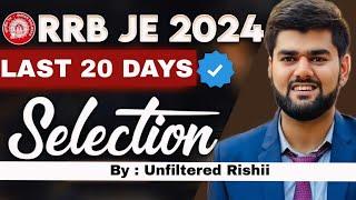 RRB JE 2024 CBT -2 COMPLETE STRATEGY || LAST 20 DAYS STRATEGY FOR RRB JE CBT 2 #rrbjecbt2