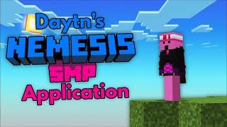 Daytn's 2nd #NemesisSMP Application