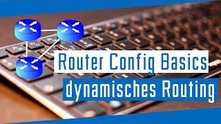 Cisco Router konfigurieren | dynamisches Routing